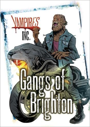 Beispielbild fr Vampires Inc: Gangs of Brighton zum Verkauf von WorldofBooks