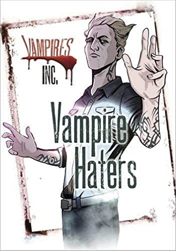 Stock image for Vampires Inc: Vampire Haters for sale by WorldofBooks