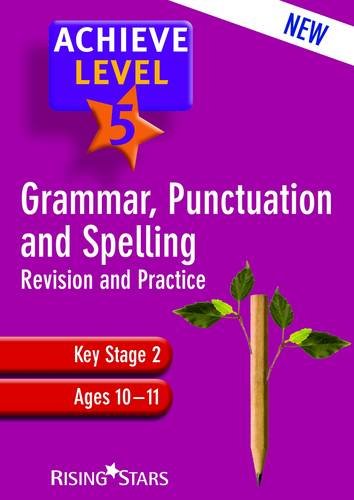 Beispielbild fr Achieve Grammar, Punctuation and Spelling: Level 5 zum Verkauf von WorldofBooks