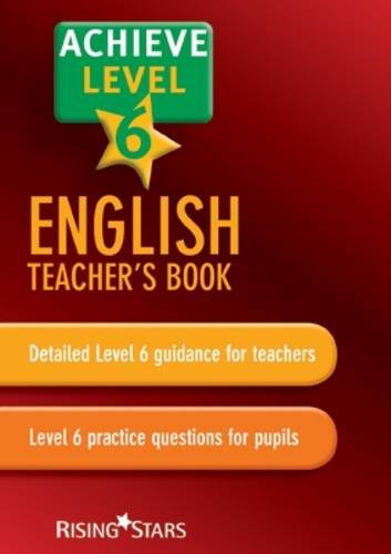 Beispielbild fr Achieve Level 6 English: Teacher's Book zum Verkauf von WorldofBooks