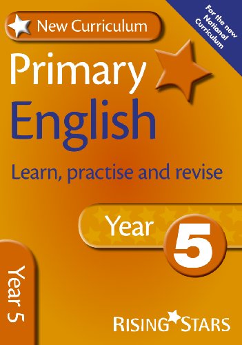 Stock image for New Curriculum Primary English Learn, Practise and Revise Year 5 (RS Primary New Curr Learn, Practise, Revise) for sale by Greener Books