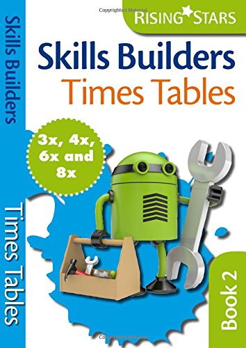 Stock image for Rising Stars Skills Builders Times Tables Book 2 (Skills Builders Maths) for sale by WorldofBooks