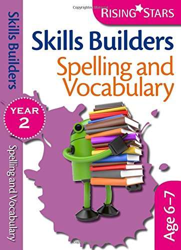 Stock image for Rising Stars Skills Builders Spelling & Vocabulary Year 2 for sale by WorldofBooks