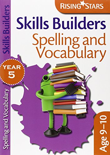 Beispielbild fr Rising Stars Skills Builders Spelling & Vocabulary Year 5 zum Verkauf von WorldofBooks