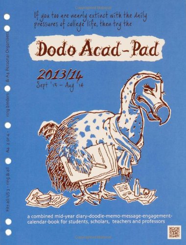 9780857700469: Dodo Acad-Pad A4 2/4 Ring/US Letter 3-ring/Filofax-compatible UNIVERSAL Diary Refill 2013/14 - Academic Mid Year Diary: A Combined Mid-year ... for Students and Scholars