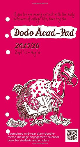 9780857700889: Dodo Acad-Pad Filofax-Compatible Personal Organiser Diary Refill 2015 - 2016 Week to View Academic Mid Year Diary: A Combined Mid-Year ... for Students, Teachers and Scholars
