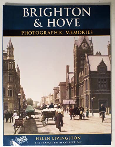 9780857741769: Brighton and Hove: Photographic Memories