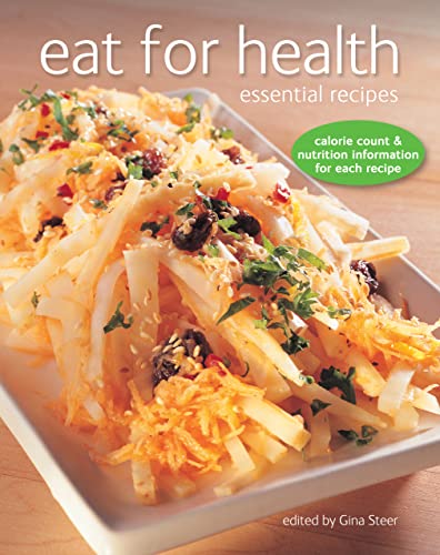 Imagen de archivo de Eat For Health: Essential Recipes a la venta por WorldofBooks