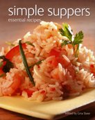 Beispielbild fr Simple Suppers Essential Recipes zum Verkauf von Wonder Book