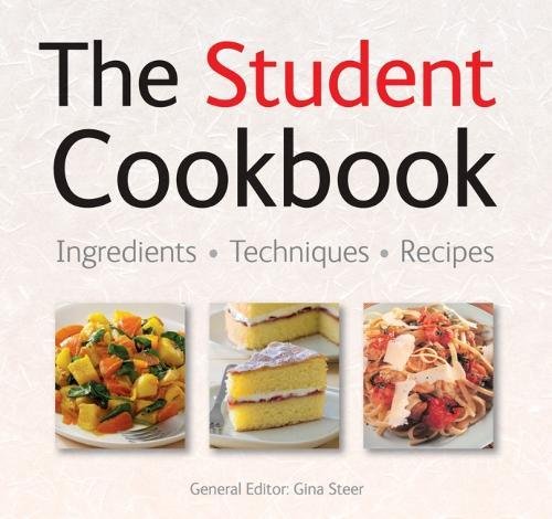 9780857753830: The Student Cookbook: Quick & Easy, Proven Recipes (Quick and Easy, Proven Recipes)