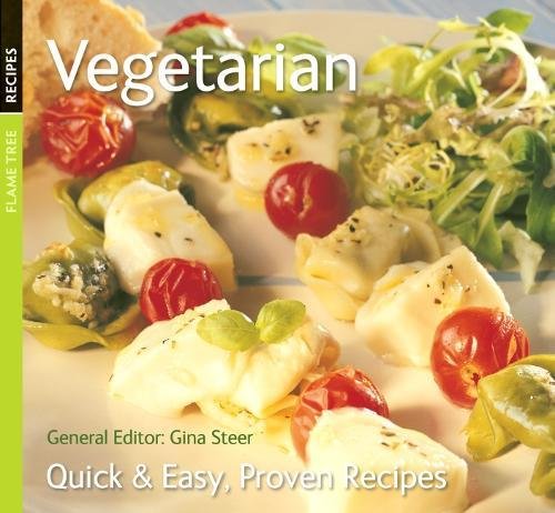 Imagen de archivo de Vegetarian : Quick and Easy, Proven Recipes a la venta por Better World Books: West