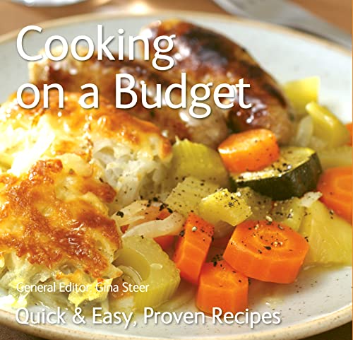 Stock image for Cooking on a Budget (Quick and Easy, Proven Recipes Series) for sale by Greener Books