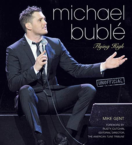 Beispielbild fr Michael Buble: Flying High zum Verkauf von WorldofBooks