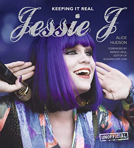 Stock image for Jessie J: Keeping it Real for sale by WorldofBooks