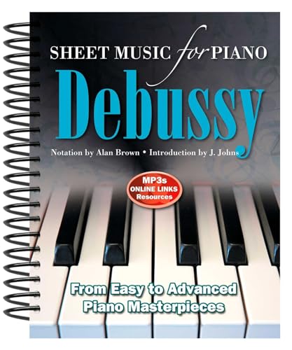 Stock image for Debussy: Intermediate to Advanced Piano Masterpieces (Sheet Music for Piano) for sale by Brook Bookstore