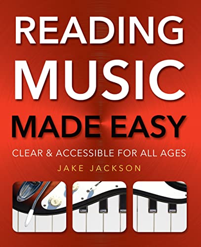 Beispielbild fr Reading Music Made Easy: Clear and Accessible for All Ages zum Verkauf von WorldofBooks