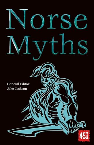 Imagen de archivo de Norse Myths (The World's Greatest Myths and Legends) a la venta por SecondSale