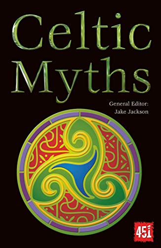 9780857758224: Celtic Myths
