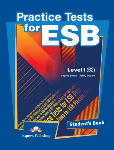 9780857776778: Student's Book (international) (Level B2) (Practice Tests for the ESB)
