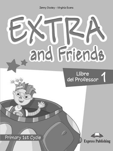 9780857777676: Llibre Del Professor (Spain) (Level 1) (Extra & Friends Primary 1st Cycle)