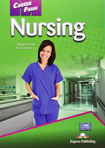 9780857778383: Career Paths - Nursing: Student's Book (International)