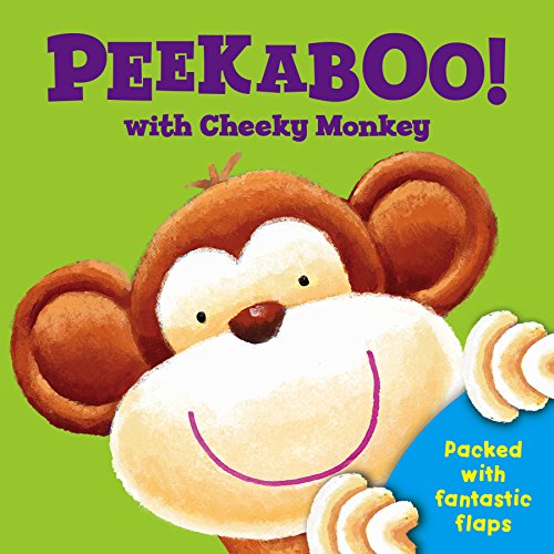 Stock image for Peek a Boo with Cheeky Monkey (Peek a Boo Flap Books) for sale by ThriftBooks-Atlanta