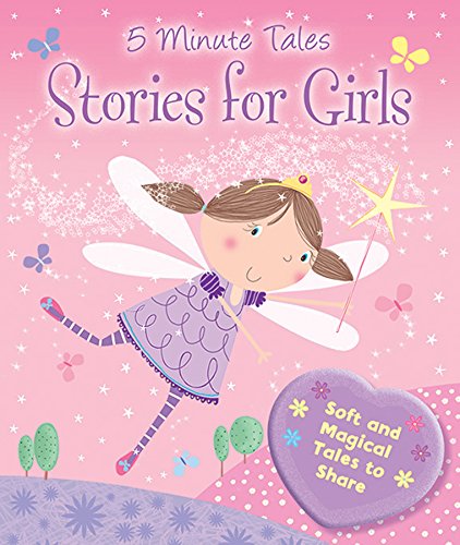 Imagen de archivo de 5 Minute Tales: Stories for Girls a la venta por SecondSale
