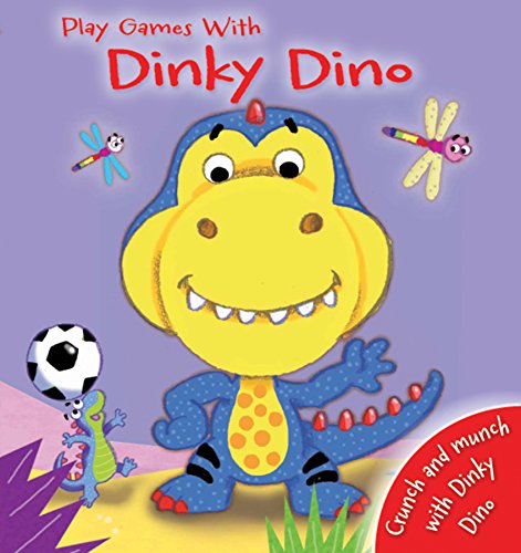 Beispielbild fr Play Games with Dinky Dino zum Verkauf von Better World Books