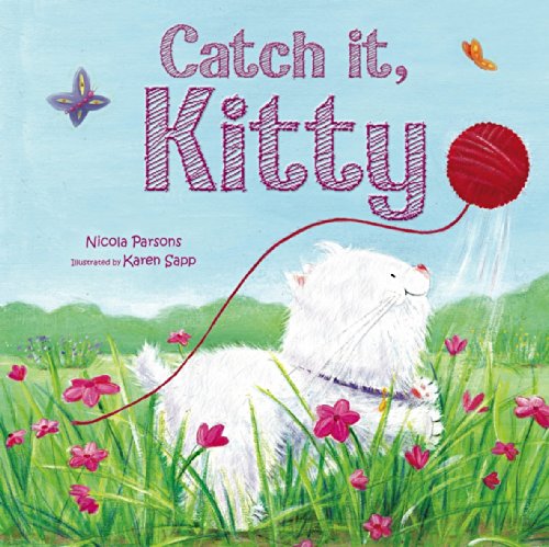 Beispielbild fr Catch It Kitty (Picture Flats) zum Verkauf von Better World Books