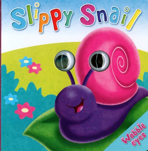 Stock image for WOBBLE EYES: SLIPPY SNAIL for sale by HPB-Diamond