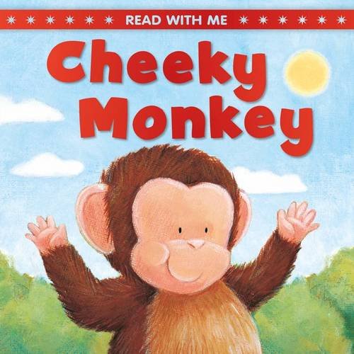 Stock image for Cheeky Monkey (Padded Board Books) for sale by Reuseabook