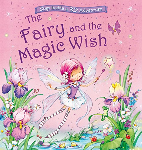 9780857809261: The Fairy and the Magic Wish