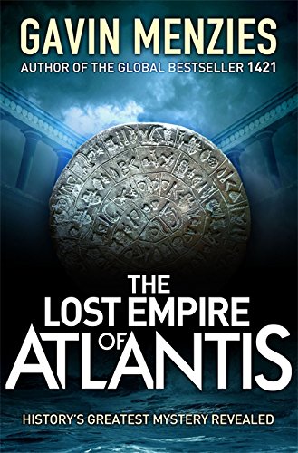 Imagen de archivo de The Lost Empire of Atlantis: History's Greatest Mystery Revealed a la venta por WorldofBooks
