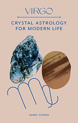 Stock image for Virgo: Crystal Astrology for Modern Life for sale by Bookoutlet1