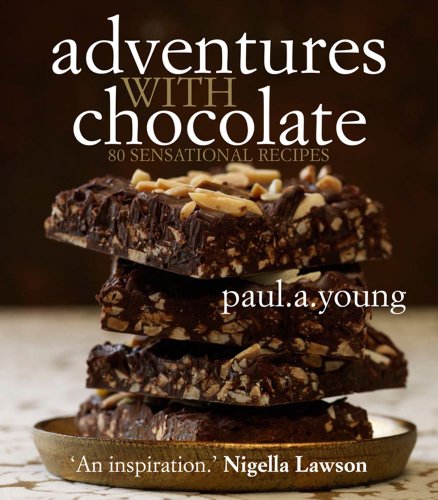 Beispielbild fr Adventures with Chocolate: 80 Sensational Recipes zum Verkauf von WorldofBooks