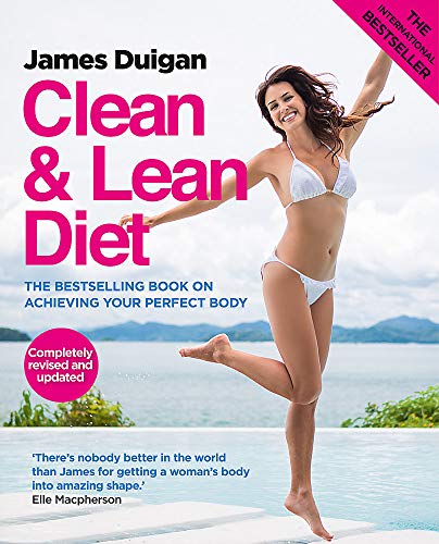 Imagen de archivo de Clean & Lean Diet: The Bestselling Book on Achieving Your Perfect Body a la venta por AwesomeBooks