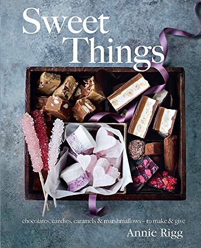 Imagen de archivo de Sweet Things: chocolate, candies, caramels & marshmallows - to make & give a la venta por AwesomeBooks