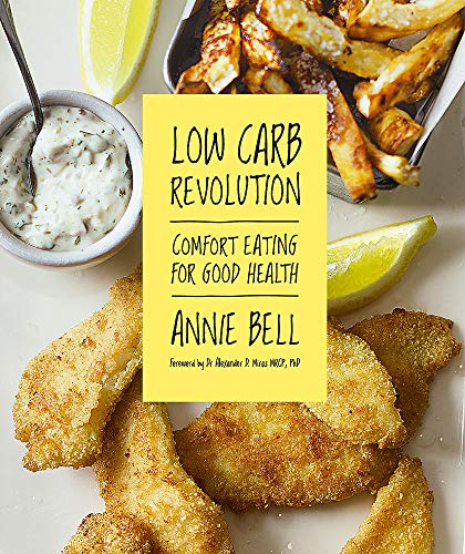 Stock image for Low Carb Revolution: Comfort Eating for Good Health for sale by WorldofBooks