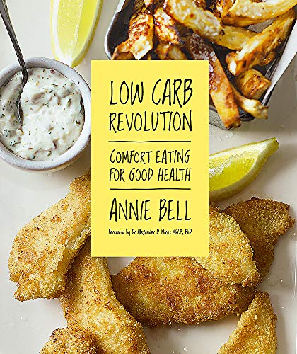 9780857831828: Low Carb Revolution: Comfort Eating for Good Health