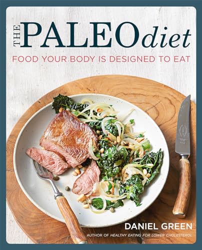 Imagen de archivo de The Paleo Diet: Food Your Body is Designed to Eat a la venta por WorldofBooks