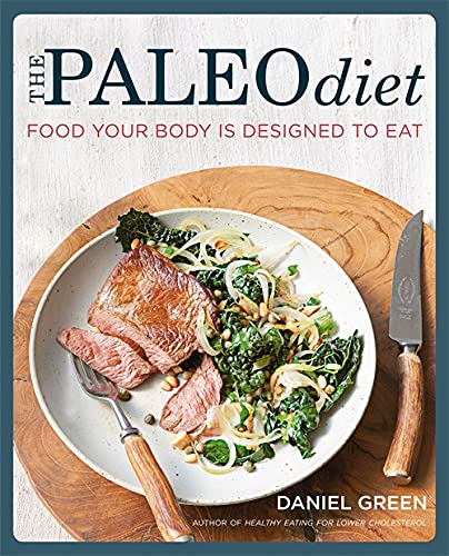 Stock image for The Paleo Diet: Food Your Body is Designed to Eat for sale by Anybook.com