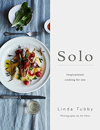 9780857832788: Solo: Inspirational Cooking for One