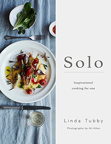 Stock image for Solo: Cooking and Eating for One for sale by Better World Books