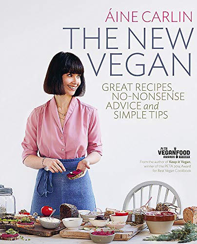 Stock image for The New Vegan: Great Recipes, No-Nonsense Advice & Simple Tips for sale by AwesomeBooks