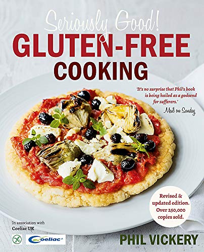 Imagen de archivo de Seriously Good Gluten-Free Cooking in association with Coeliac UK a la venta por WorldofBooks