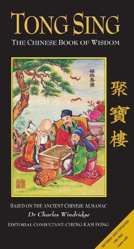9780857833167: Tong Sing: The Book of Wisdom Based on the Ancient Chinese Almanac