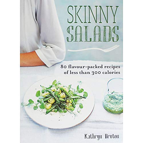 Beispielbild fr Skinny Salads: 80 flavour-packed recipes of less than 300 calories (Skinny series) zum Verkauf von WorldofBooks