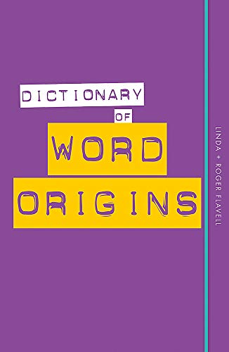9780857834027: Dictionary of Word Origins