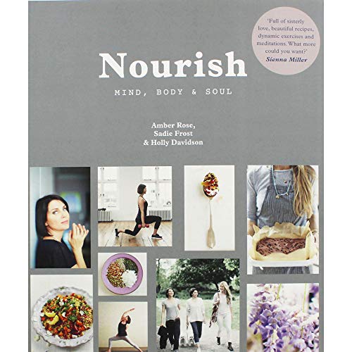 Stock image for Nourish: Mind, Body and Soul for sale by ThriftBooks-Atlanta