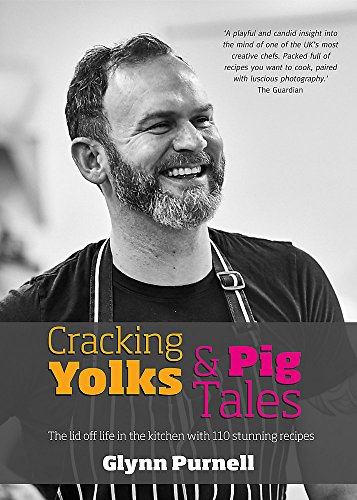Imagen de archivo de Cracking Yolks & Pig Tales: The lid off life in the kitchen with 110 stunning recipes a la venta por WorldofBooks